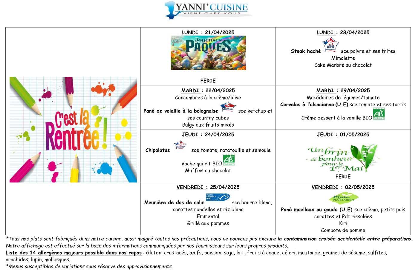 Menus du 21 avril au 2 mai