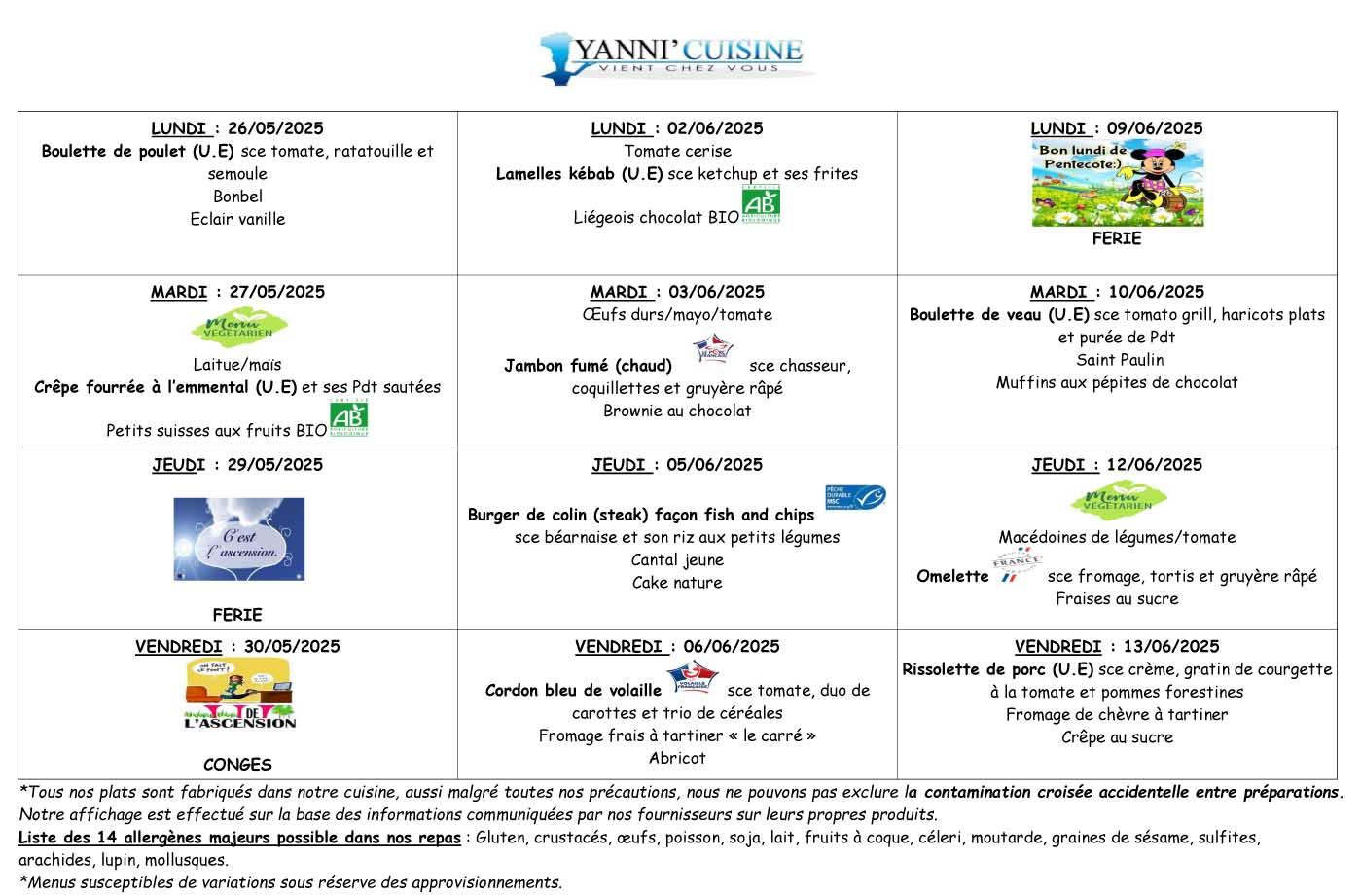 Menus du 26 mai au 13 juin